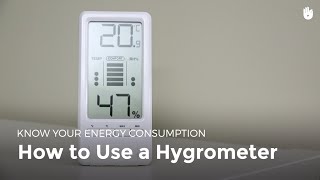 How to Use a Hygrometer  Fuel Poverty [upl. by Herschel]