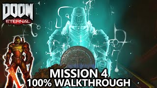 DOOM Eternal  Mission 4  100 Walkthrough  All Secrets Collectibles Upgrades amp Challenges [upl. by Aicilif]