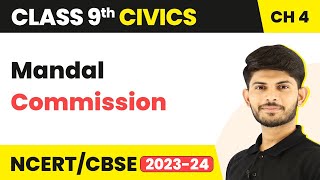 Class 9 Civics Chapter 4  Mandal Commission  Working of Institutions [upl. by Eastlake]