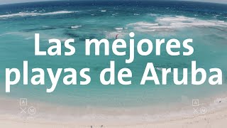 Top playas de Aruba 4K  Alan por el mundo Aruba 2 [upl. by Ettenav107]