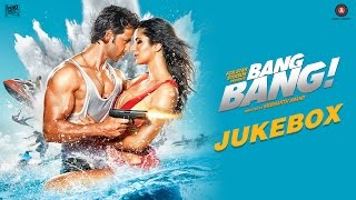 Bang Bang Jukebox  Hrithik Roshan amp Katrina Kaif  Vishal amp Shekhar [upl. by Radloff849]