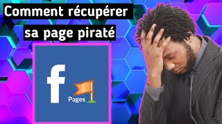 Comment récupérer sa page Facebook piraté [upl. by Alyehs]