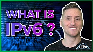 What Is IPv6  IPv4 versus IPv6 Explained [upl. by Teeniv]