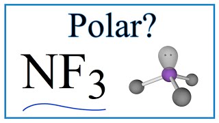 Is NF3 Nitrogen trifluoride Polar or NonPolar [upl. by Eniac]