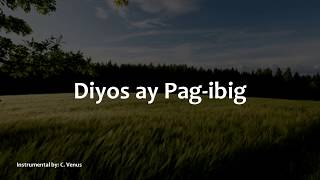 Diyos Ay Pagibig Instrumental [upl. by Eniloj]