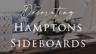 4 EASY STYLING TIPS to Update your Sideboard Buffet  Hamptons Style [upl. by Rianon29]