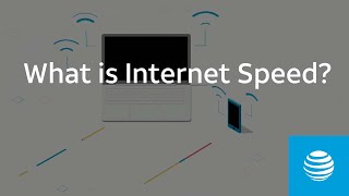 What is Internet Speed  ATampT Internet Support [upl. by Attenor]