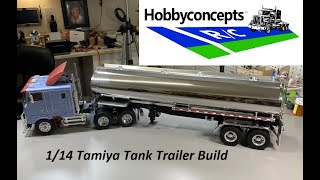 114 RC Tamiya Fuel Tank Trailer Build [upl. by Eniluap]