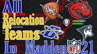 Every Relocation Team in Madden 21 Franchise Mode with Logos and Uniforms [upl. by Rafaello]