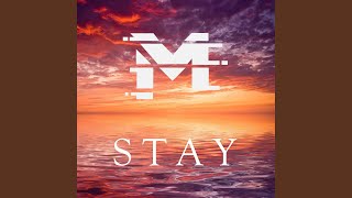 Stay [upl. by Armond]