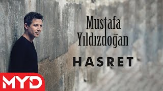 Mustafa Yıldızdoğan  Hasret [upl. by Celina294]