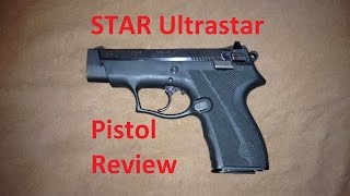 STAR Ultrastar Pistol Review [upl. by Emory134]