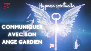 Hypnose spirituelle pour communiquer avec son ange gardien [upl. by Genna]