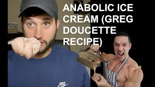 Anabolic Ice Cream Recipe Greg Doucette [upl. by Gniliem]