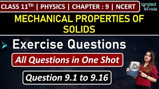 Class 11th Physics Chapter 9  Exercise Questions 91 to 916  Mechanical Properties of Solids [upl. by Vincenty916]