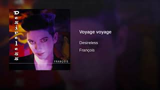 Desireless  Voyage Voyage Remastered [upl. by Tnarb]