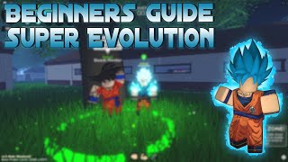 CODE Beginners Guide To Super Evolution [upl. by Caz]