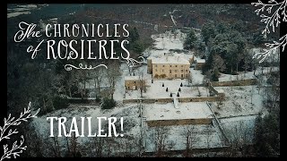 The Chronicles of Rosieres Trailer [upl. by Essinger127]