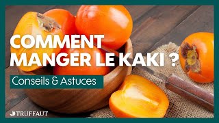 Comment manger le kaki   Truffaut [upl. by Nitneuq]