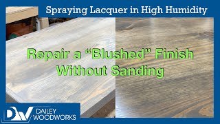 Spraying Lacquer in High Humidity [upl. by Conover931]