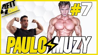 PAULO MUZY  4FITCAST 07 [upl. by Grassi]