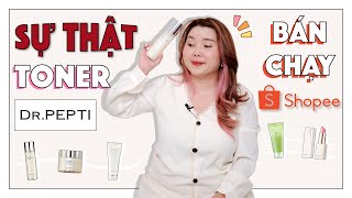 SỰ THẬT về TONER PEPTI BÁN CHẠY SHOPEE [upl. by Joscelin11]