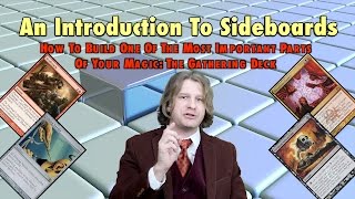 MTG  An Introduction to Sideboards  How To Build This Important Part Of Magic The Gathering Decks [upl. by Annmaria383]