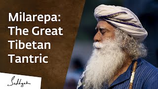 Milarepa The Great Tibetan Tantric amp His Enlightenment – Sadhguru [upl. by Rexanne]