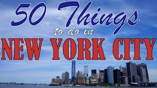 NEW YORK CITY TRAVEL GUIDE  Top 50 Things To Do In New York City [upl. by Belter]