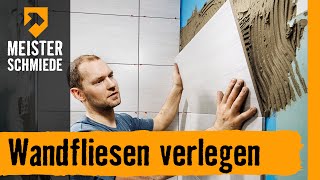 Wandfliesen verlegen  HORNBACH Meisterschmiede [upl. by Natalee]