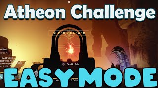 Easy Atheon Challenge in Destiny 2 Easy Method Ensembles Refrain [upl. by Tella]