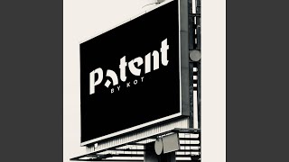 PATENT [upl. by Eldreda]