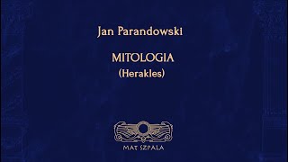 Jan Parandowski  Mitologia Herakles  Opracowanie [upl. by Oriole550]