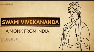 Swami Vivekananda  A Monk from India [upl. by Agiaf464]