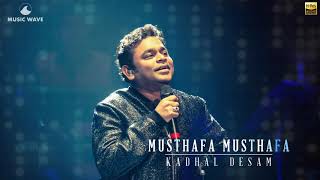 Musthafa Musthafa  High Quality Audio  Kadhal Desam  AR Rahman [upl. by Efinnej]