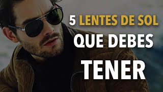 5 GAFAS que todo HOMBRE debe tener [upl. by Falcone]