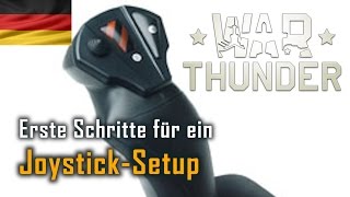 Joystick einstellen  War Thunder SB Anfänger Tutorial [upl. by Maryn377]