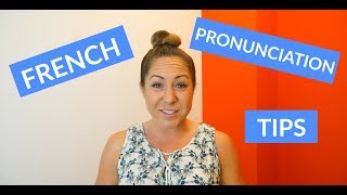 Basic French Pronunciation Tips amp Rules for Beginners [upl. by Stearn395]