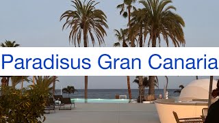 Paradisus Gran Canaria VacayVibes [upl. by Anat]