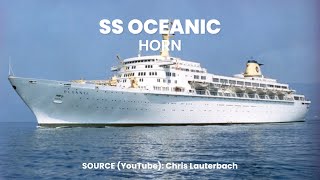 SS Oceanics Horn Audio Recording [upl. by Noret470]