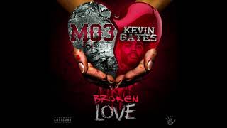 Mo3 amp Kevin Gates  Broken Love Clean [upl. by Dearr]