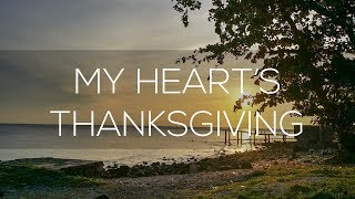 MY HEARTS THANKSGIVING  Himig Heswita [upl. by Ahsinnod]