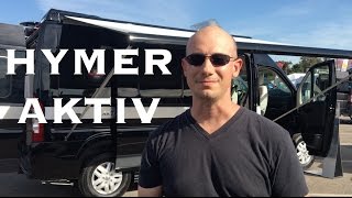 Hymer Aktiv ProMaster Van RV Conversion WalkThrough [upl. by Nerti]