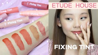 2021 15 Etude House Fixing Tint Review amp Swatches  Lululand [upl. by Nahgem]