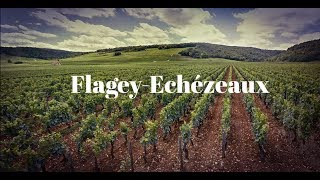 Flagey Echezeaux [upl. by Eidua858]