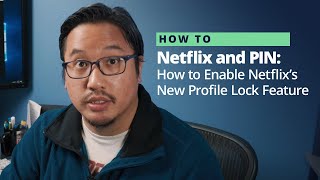 Netflix and PIN How to Enable Netflixs New Profile Lock Feature [upl. by Maryn624]