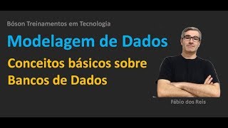 Modelagem de Dados  Conceitos de Bancos de Dados [upl. by Onit]