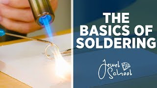 The Basics of Soldering  Jewelry 101 [upl. by Karole891]