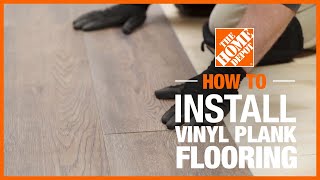 How to Install Vinyl Plank Flooring  The Home Depot [upl. by Sabec]