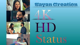 4K Full HD WhatsApp Status Tere BinParmish Verma Song  Sayan Creation [upl. by Hertzog]